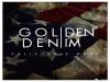 極限先驅，駕馭界限的瞬間 – Golden Denim Fall 2014 秋日極限款全新登場！